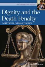Dignity and the Death Penalty - cover - revised - 020720